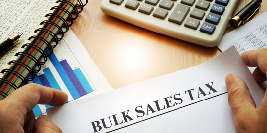 Bulk Sales Tax Requirement Considerations in Purchasing Real 